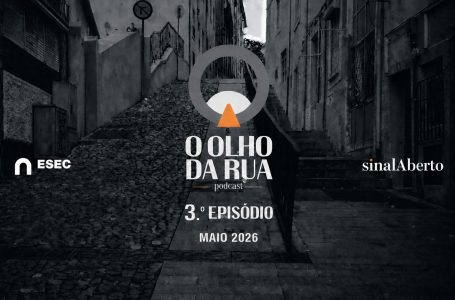 Terceiro episódio de “O Olho da Rua”